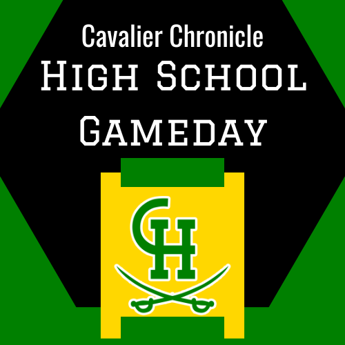 Cavalier Chronicle HS Gameday