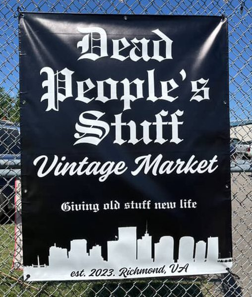 Poster for Dead People's Stuff Vintage Market