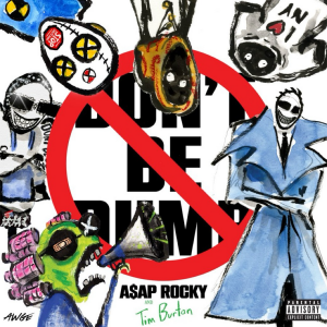 A$ap Rocky’s "Don't Be Dumb" album cover